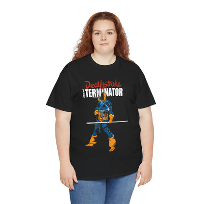Deathstroke T-Shirt - George Perez Art - New Teen Titans Foe & Mercenary - Slade Wilson, Father of Jericho and Ravager - DC Comics - The Terminator