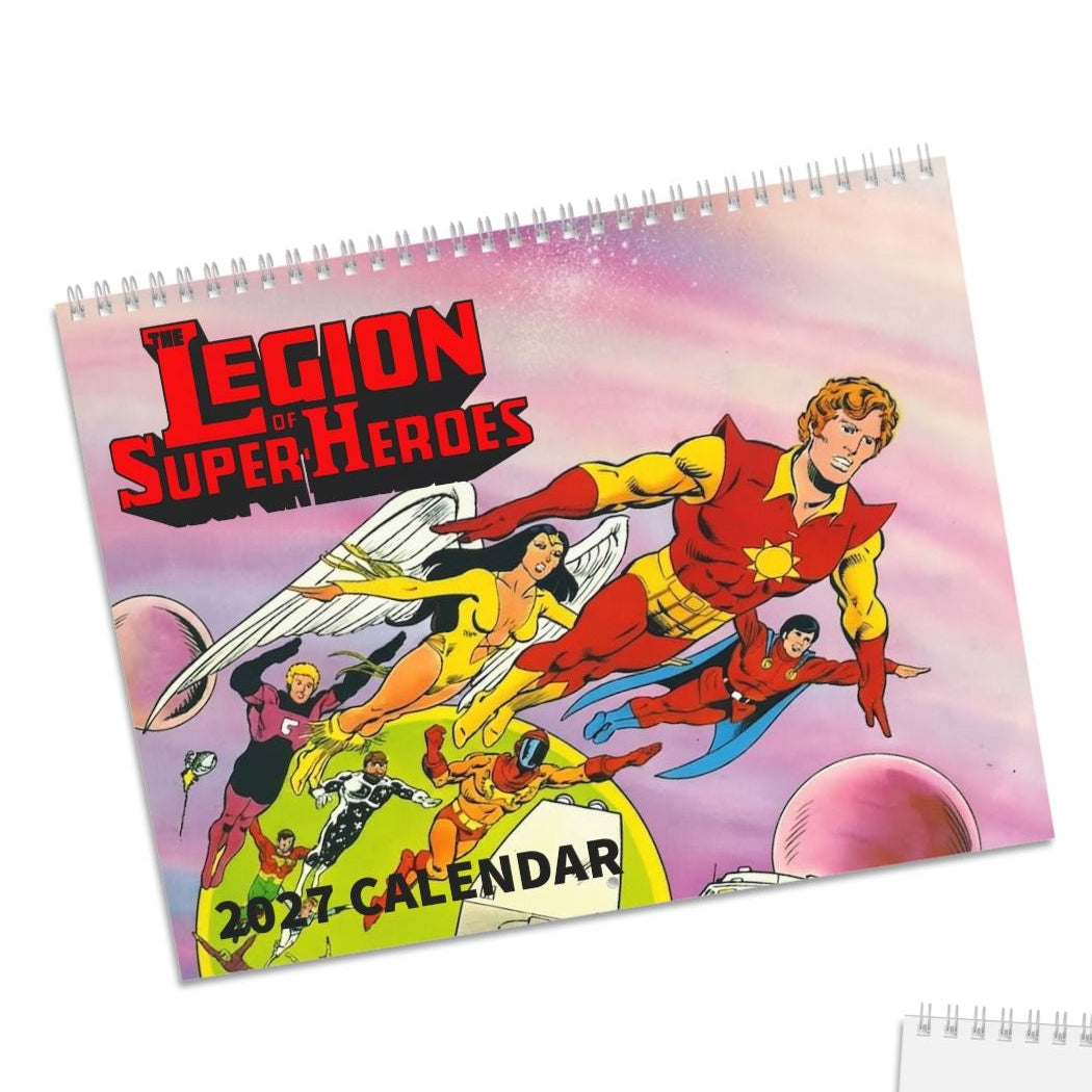 A 2027 spiral-bound wall calendar for 'Legion Super Heroes' shown open to a blank white page with a small cover insert, on a plain white background.