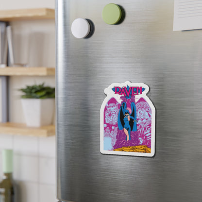 Raven Die-Cut Magnet - George Perez Art - New Teen Titans Member - Daughter of Trigon - Azarath, Arella - DC Comics - 3", 4", 5", 6"
