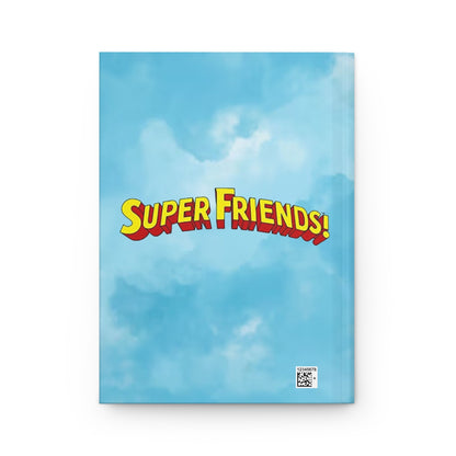Super Friends Hardcover Journal - 150 Lined Pages - Superman, Flash, Hawkman, Green Lantern, Wonder Woman, Apache Chief, Batman, Samurai - Hanna-Barbera Cartoon - DC Comics