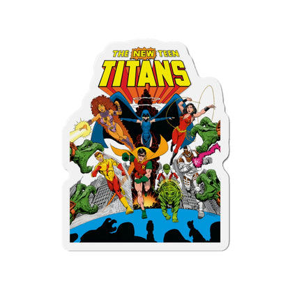 New Teen Titans Die-Cut Magnet - George Perez Art - Robin, Wonder Girl, Cyborg, Starfire, Raven, Kid Flash, Changeling - DC Comics - 3", 4", 5", 6"
