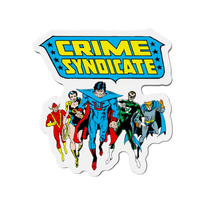 Crime Syndicate Die-Cut Magnet - Ultraman, Superwoman, Power Ring, Johnny Quick, Owlman - Earth 3 JLA Villains - Silver Age - DC Comics - 3", 4", 5", 6"